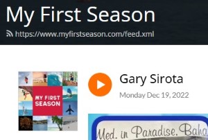 My First Season Podcasts, Dec 19, 2022 Gary Sirota